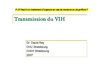 Transmission du vih et traitement post exposition