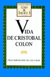 Casas, Bartolomé de las -VIDA DE CRISTOBAL COLON