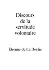 Étienne de La Boétie - Discours de la servitude volontaire 