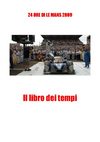 24 Ore di Le Mans 2009 - Il libro dei tempi