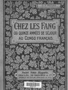 Chez les fang ou quinze années de séjour au Congo-Français, par le Père Trilles 