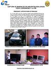 CAPTURA DE DOS BANDAS DE DELINCUENTES