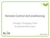 Remote control Airconditioning Chengdu Chongqing China by Maxxelli Real Estate