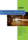 Foreigners Getting Chengdu Local Driving License in China by Maxxelli