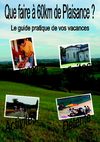 Que faire à 60 km autour de Plaisance 2009