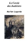 Le Cercle des Justiciers (ch.1), Marion LAGARDE