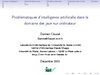 Problématiques d’intelligence artiﬁcielle dans le domaine des jeux sur ordinateur - présentation