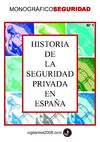 HISTORIA DE LA SEGURIDAD PRIVADA EN ESPAÑA