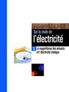 Sur la route de l'electricite T1
