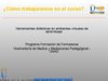 Cómo trabajaremos en el curso