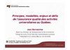 Principes, modalités, enjeux et défis de l’assurance qualité des activités universitaires au Québec