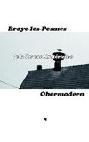 De la France Mystérieuse_Broye-les-Pesmes & Obermodern