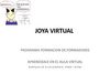 JOYA VIRTUAL