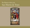 Por Buenos Aires con San Martín de Tours - Parte I