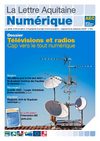 Lettre Aquitaine Numérique n°23 - Dossier Radios et télévisions : cap vers le tout numérique