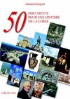 50 Documents pour une histoire de la Corse