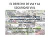 NETWORKVIAL DIFUNDE SEGURIDAD VIAL Y EL DERECHO DE VIA EN CARRETERAS (MEXICO)