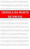 Crónica da Morte de um Pai