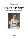Jane Austen - Orgueil et préjugés.