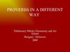 Proverbs in a different way 