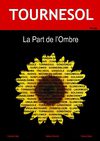 TPE Tournesol, La part de l'ombre
