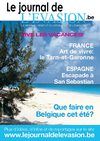 Le Journal de l'Evasion.be, Reportages à San Sebastian, dans le Tarn-et-Garonne et le long de la Lys