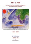 ART & VIN Œuvres originales pour Château Mouton Rothschild - Tous les artistes contemporains depuis 1924