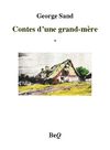 George Sand - Contes d'une grand-mère.