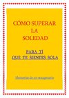 Cómo superar la soledad