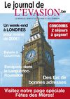 Le Journal de l'Evasion.be, Reportages à Londres, dans le Languedoc-Roussillon et à Courtrai