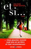 Et si... de ALLISON WINN SCOTCH - Éditions Gutenberg