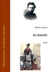 Au bagne - A. Londres