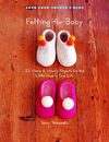 Felting for Baby