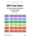 SEO Fast Start: A Simple, Step by Step System For Better Results
