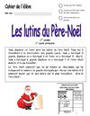 1.13.1(ab)-Les lutins du Père Noël (SP Mise en situation)