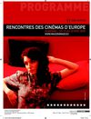 Programme des 11èmes rencontres des cinémas d'Europe