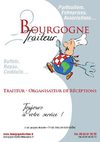 Bourgogne Traiteur Prestation 2009