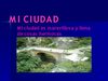 LAS DOS CARAS DE MI CIUDAD