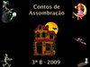 Contos de Assombração - 3ªB - 2009