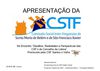 Apresentação da CSIF Encontro Desafios, Realidades e Perspectivas das CSF’s do Concelho de Lisboa”