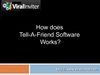 How does Tell-A-Friend Software Works