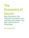 The Economics of Soccer