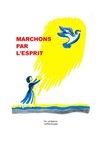 MARCHONS PAR L'ESPRIT
