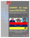 SAMMY: De baja como PROTESTA