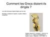 Comment les grecs ancien était-il dirigé?