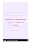 Alberto Moncada. LAS FALACIAS DEL NEOLIBERALISMO y la emergencia de los Derechos Humanos 