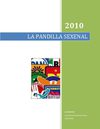 LA PANDILLA SEXENAL