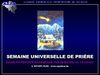 2010 - Semaine Universelle de prières 