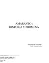 Raúl Hernández Garciadiego Gisela Herrerías Guerra. AMARANTO : HISTORIA Y PROMESA 
