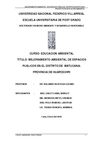 PROYECTO EDUCACION AMBIENTAL - MEJORAMIENTO AMBIENTAL DE ESPACIOS PUBLICOS EN EL DISTRITO DE MATUCANA-PROVINCIA DE...
